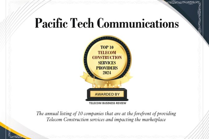 Pacific Tech Communications: Leading the way in telecom construction excellence